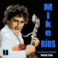 Los primeros éxitos (2 CD's)/MIGUEL RIOS