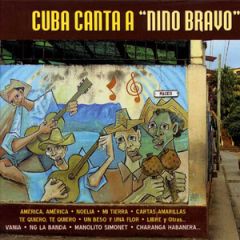 Cuba canta a Nino Bravo/VARIOS LATINO