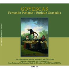 Goyescas (Periquet - Granados)/ZARZUELAS