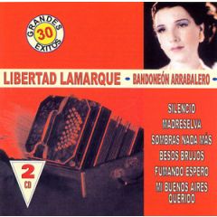 BANDONEON ARRABALERO/LIBERTAD LAMARQUE