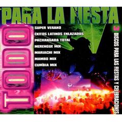 Todo para la fiesta (3 CD's)/VARIOS LATINO