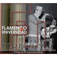 Flamenco y Universidad, Vol. 1/PEPE MARCHENA