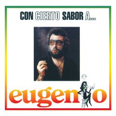 Con cierto sabor a.../EUGENIO