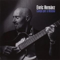 Cançó per a Helena/ENRIC HERNÀEZ