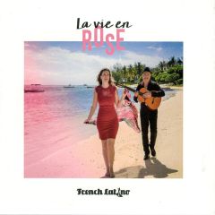 La vie en rose/FRENCH LATINO