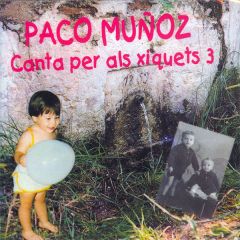 Canta per als xiquets 3/PACO MUÑOZ