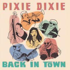 Back in town/PIXIE DIXIE