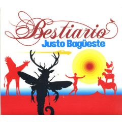 BESTIARIO/JUSTO BAGÜESTE