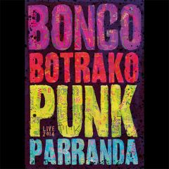Punk Parranda/BONGO BOTRAKO
