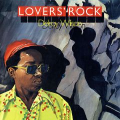 Lover’s Rock/DELROY WILSON