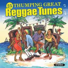 25 Thumping Reggae Tunes/VARIOS REGGAE-SKA