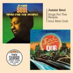Soul Man Dub + Sings For The .../JUNIOR SOUL