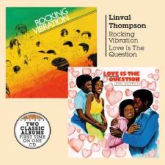 Rocking vibration & Love is the .../LINVAL THOMPSON