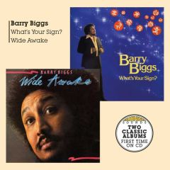 What’s Your Sign + Wide Awake/BARRY BIGGS