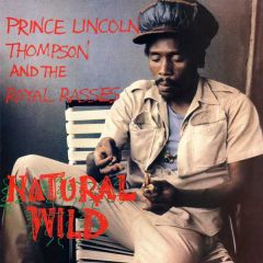 Natural Wild (Green Vinyl)/PRINCE LINCOLN THOMPSON & ROYAL ...