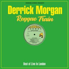 Reggae Train/DERRICK MORGAN