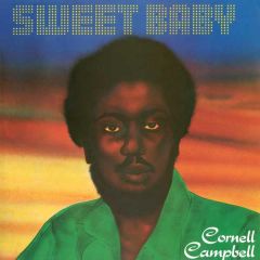 Sweet Baby/CORNELL CAMPBELL