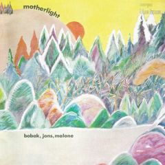 Motherlight (Ed. Lim. vinilo .../BOBAK, JONS, MALONE
