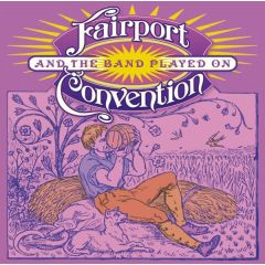 And The Band Played On/FAIRPORT CONVENTION