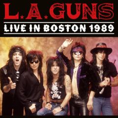 Live in Boston 1989/L.A. GUNS