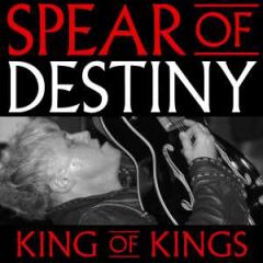 King of kings/SPEAR OF DESTINY