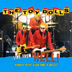 Live from Hell!/THE TOY DOLLS