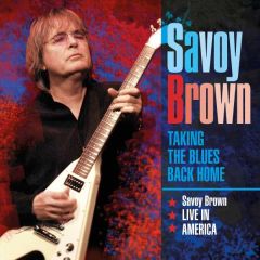 Taking the blues back home .../SAVOY BROWN