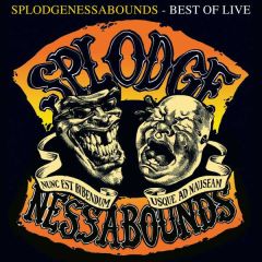 Best of Live/SPLODGENESSABOUNDS