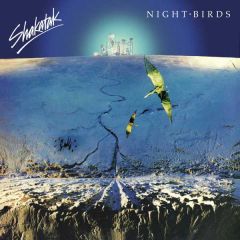 Night Birds (Remastered) .../SHAKATAK
