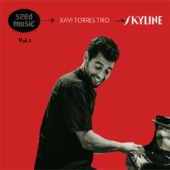 Skyline/XAVI TORRES TRIO