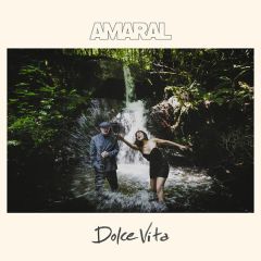 Dolce Vita/AMARAL