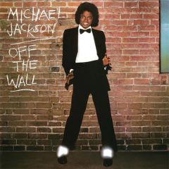 Off the Wall/MICHAEL JACKSON