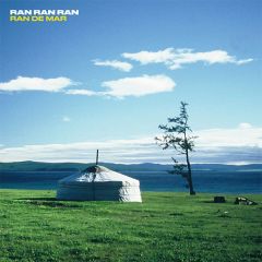 Ran de mar/RAN RAN RAN