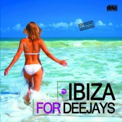 IBIZA FOR DEEJAYS/VARIOS DANCE / ELECTRONICA