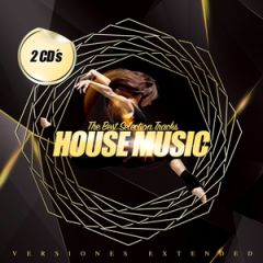 House Music - The best .../VARIOS DANCE / ELECTRONICA