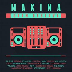 Makina Gran Reserva/VARIOS DANCE