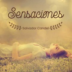 Sensaciones/SALVADOR CANDEL