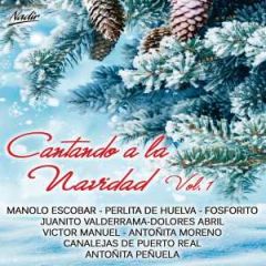 Cantando a la Navidad Vol. 1/VARIOS NAVIDAD-NADAL-CHRISTMAS