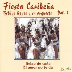 Fiesta Caribeña Vol. 1/BELKYS REYES Y SU ORQUESTA
