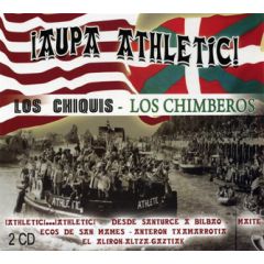 ¡Aupa Athletic!/LOS CHIQUIS / LOS CHIMBEROS