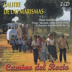 Camino del Rocio (2 CD's)/SALITRE DE LAS MARISMAS