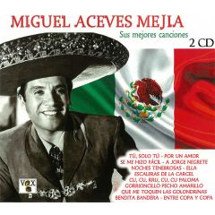 Sus mejores canciones (2 CD's)/MIGUEL ACEVES MEJIA