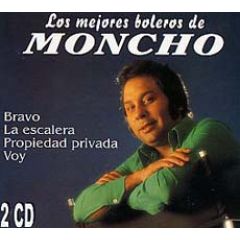 Los mejores boleros de Moncho .../MONCHO