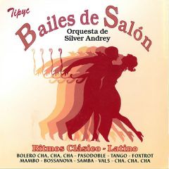 Bailes de Salón (Ritmos .../ORQUESTA DE SILVER ANDREY