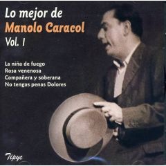 Lo mejor Vol. 1/MANOLO CARACOL