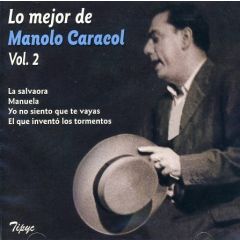 Lo mejor Vol. 2/MANOLO CARACOL