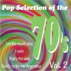 Pop Selection of the 70's Vol. 2/VARIOS POP-ROCK
