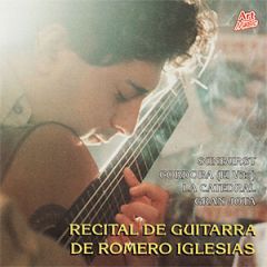 Recital de guitarra/ROMERO IGLESIAS