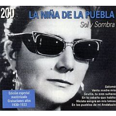 SOL Y SOMBRA (2 CD'S) (Ed .../LA NIÑA DE LA PUEBLA