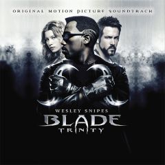 Blade Trinity (V.V.A.A.)/B.S.O.
